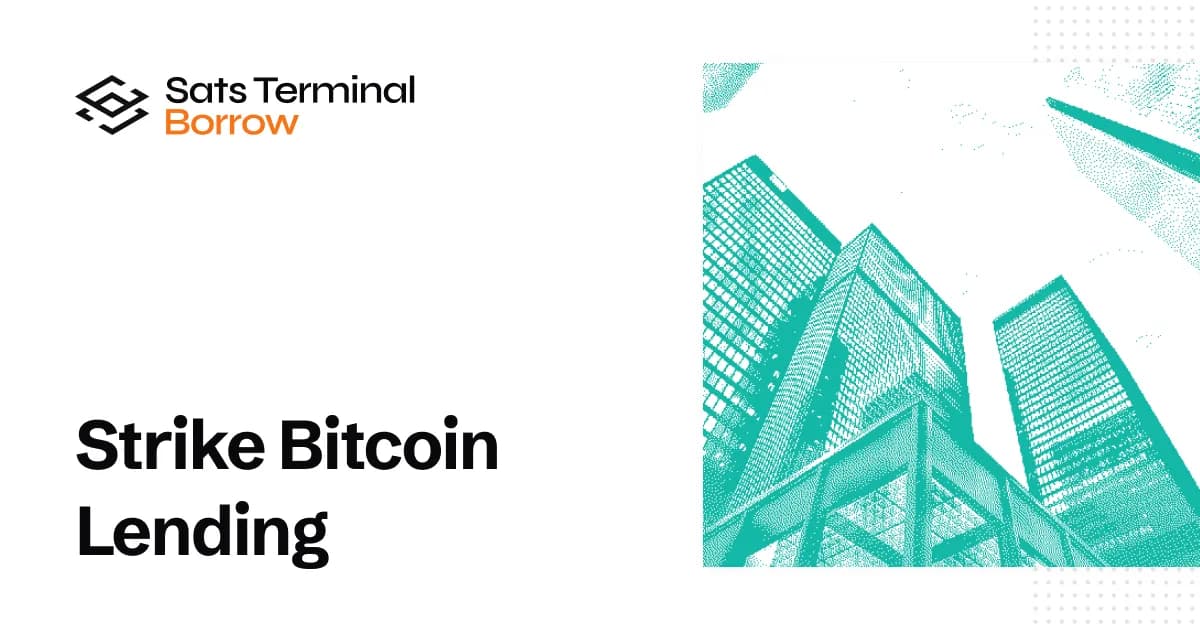 Strike Bitcoin Lending: What It Offers and How to Use It in 2025