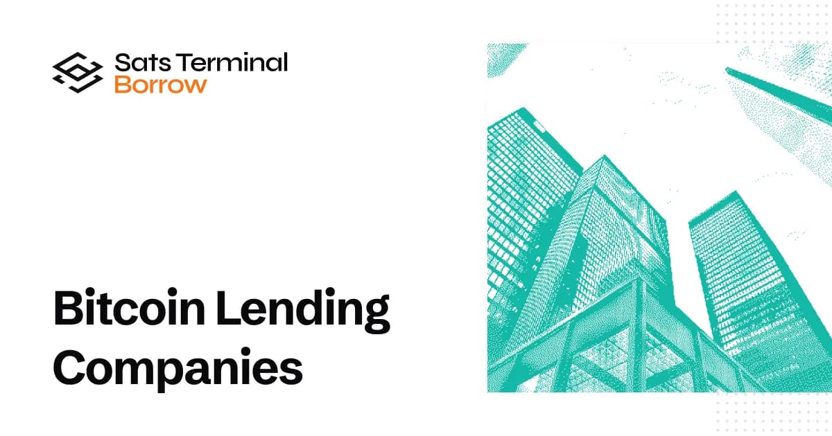 Bitcoin Lending Companies: The Major Players Shaping the Market in 2025
