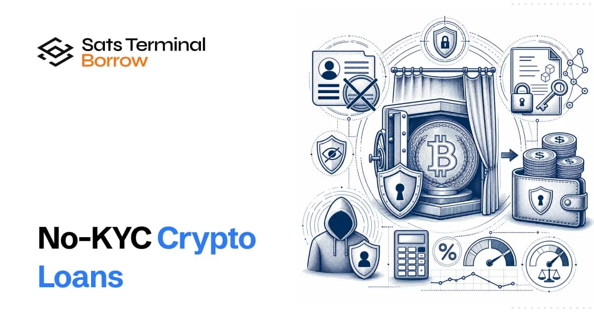No-KYC Crypto Loans: How to Borrow Against Bitcoin Privately in 2026
